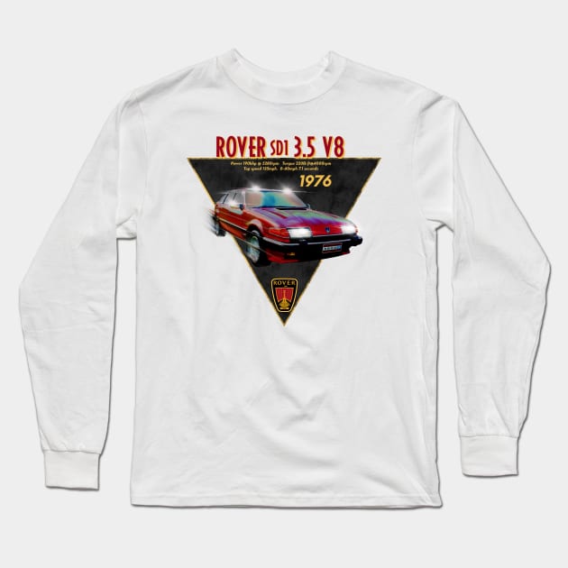 The Legendary Rover SDi 3.5 V8 car Long Sleeve T-Shirt by MotorManiac